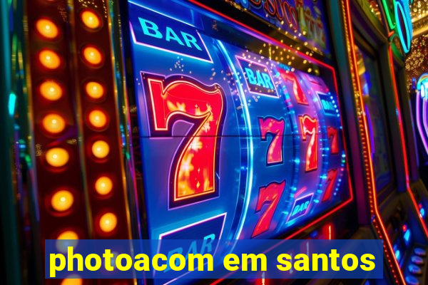 photoacom em santos